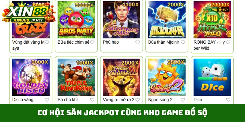 Cơ hội săn jackpot cùng kho game đồ sộ