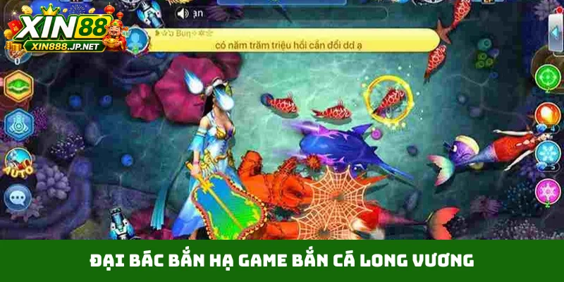 Đại bác bắn hạ game bắn cá Long Vương