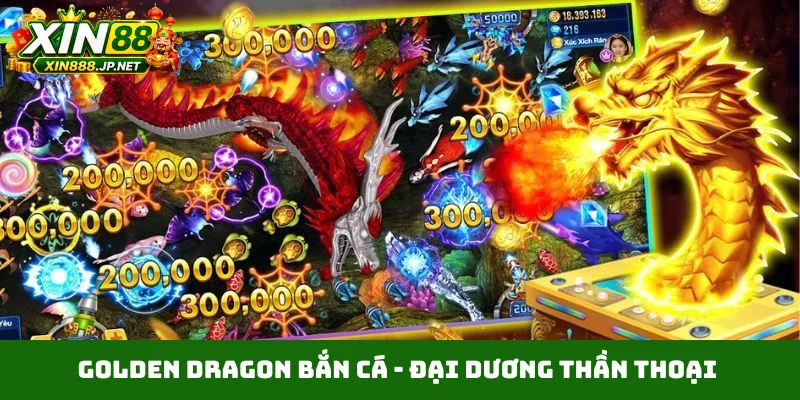 Golden Dragon bắn cá