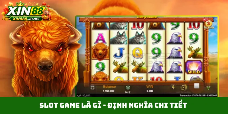 Slot game là gì